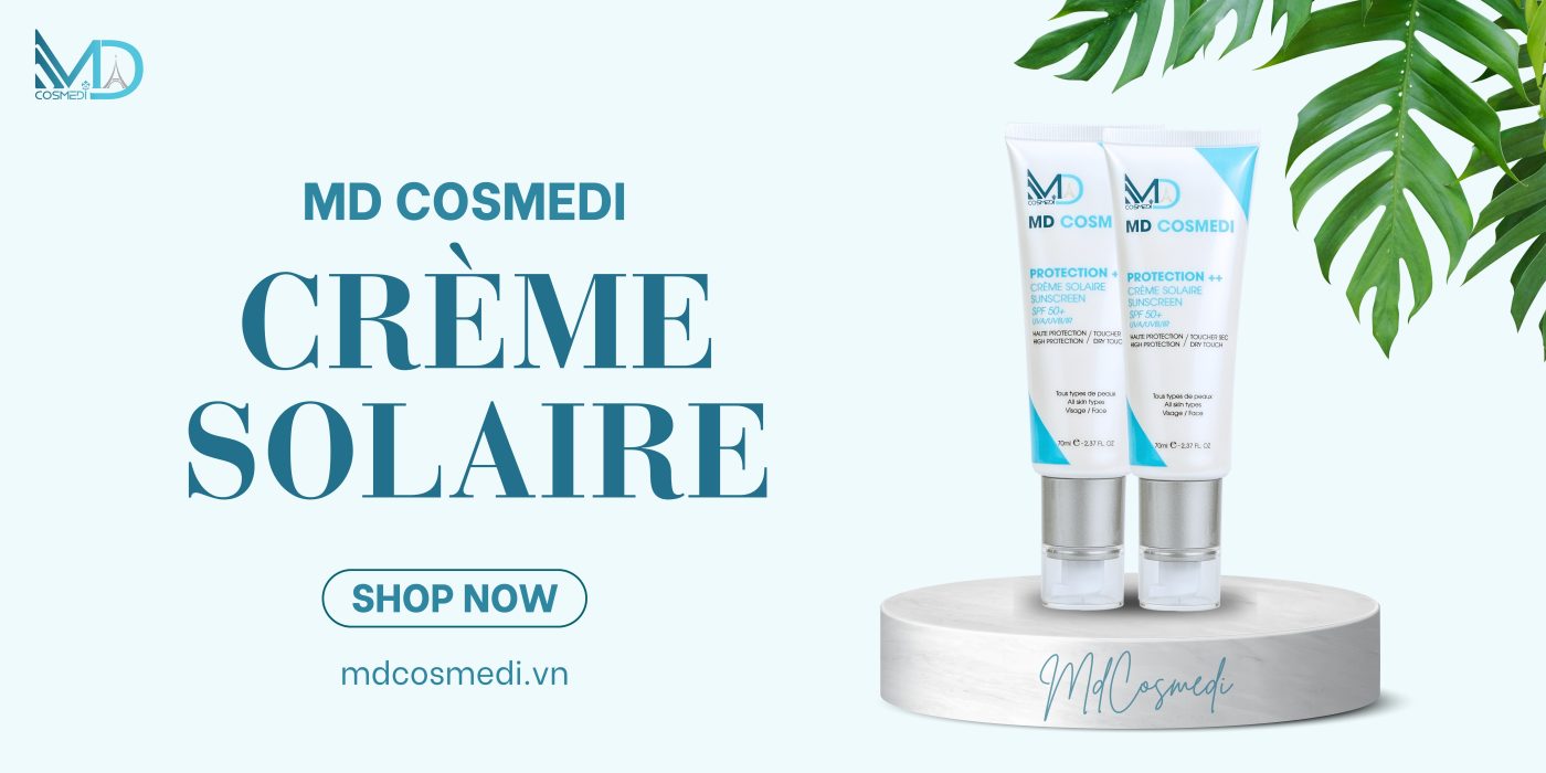 Kem chống nắng MD Cosmedi Crème Solaire 