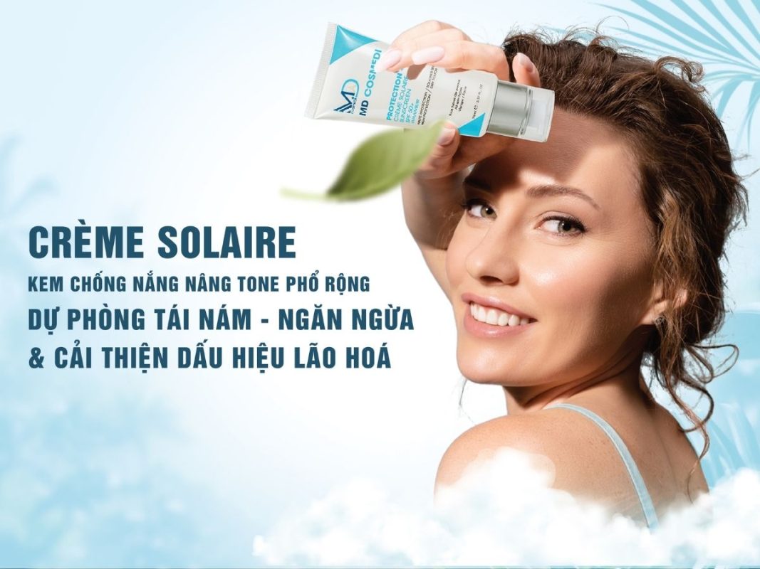 Crème Solaire - Sản phẩm chống nắng yêu thích của Á khôi Doanh nhân Ngọc Hiền