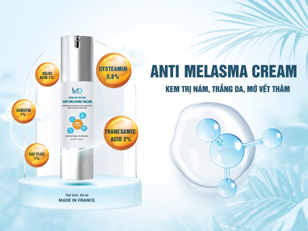 Loại bỏ hắc sắc tố, mờ nám sáng da với Kem nám Anti - Melasma