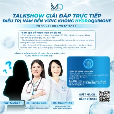 Talkshow Điều Trị Nám Bền Vững Không Hydroquinone MD COSMEDI