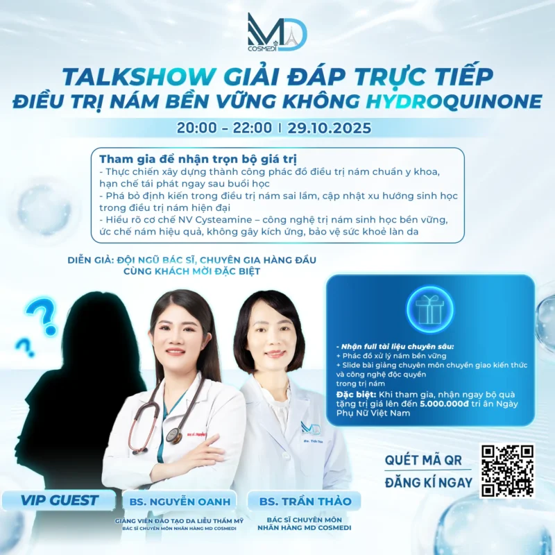 Talkshow Điều Trị Nám Bền Vững Không Hydroquinone MD COSMEDI